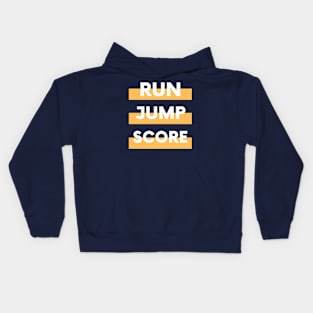 Run Jump Score Kids Hoodie